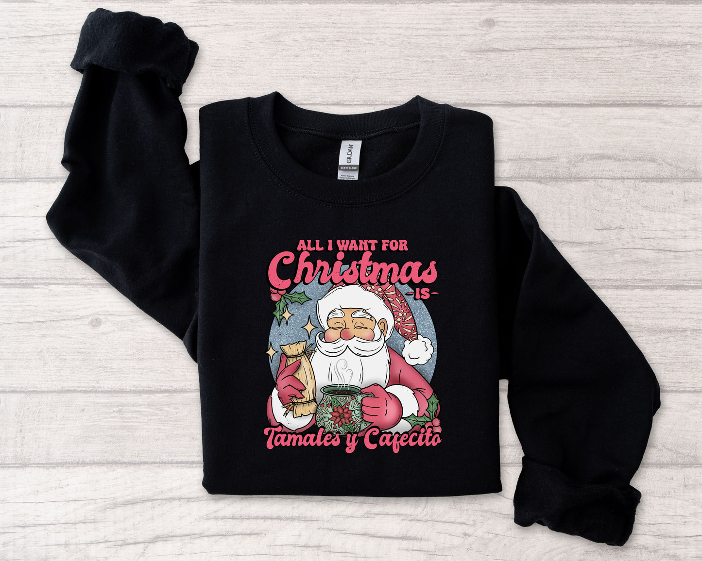 Tamales y Cafecito Sweatshirt