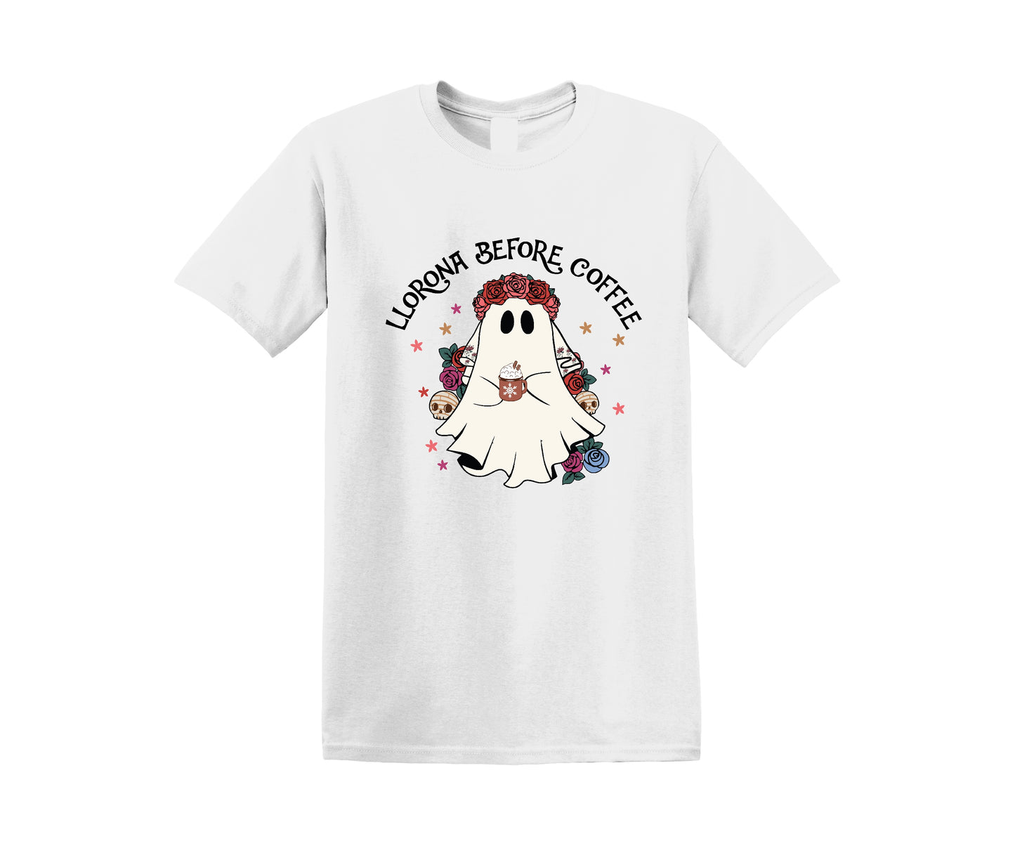 Llorona Before Coffee T-shirt